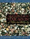 Multicultural Education Of Children And Adolescents (5th Edition) Multicultural Education Of Children And Adolescents (5th Edition)