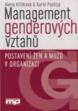 Management genderových vztahů – postavení žen a mužů v organizaci