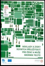 Studie nákladů a zisků rovných příležitostí žen a mužů: dobrá, nebo špatná investice?