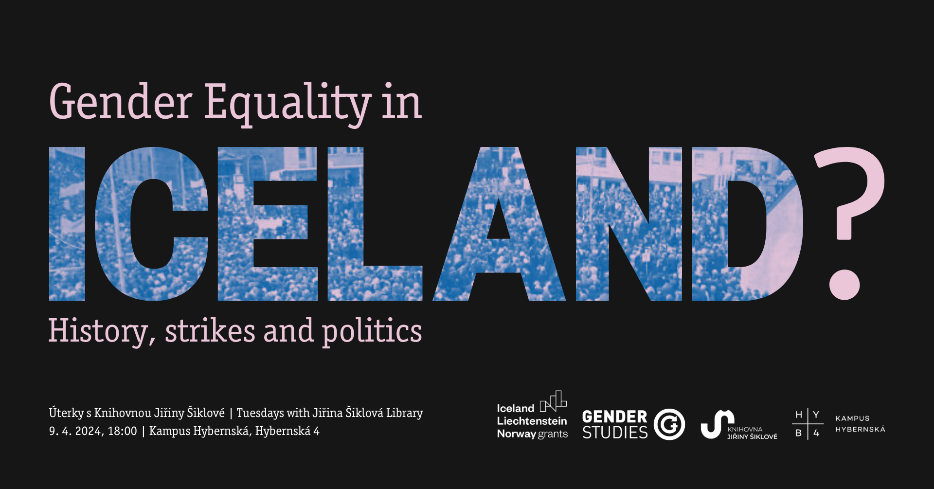 Úterky s Knihovnou Jiřiny Šiklové - Gender Equality in Iceland? History, Strikes, and Politics