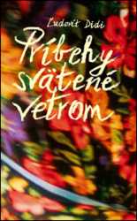 - Príbehy svätené vetrom -