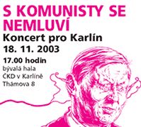- S komunisty se nemluví -