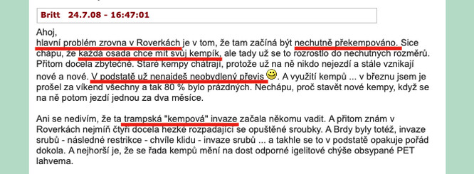 Overtrampismus na Kokořínsku kritizovali sami trampové už v červenci 2008. Tedy 14 let před vznikem mapy a mobilní aplikace www.trampskekempy.com.